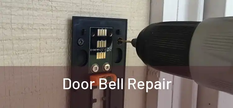 Door Bell Repair